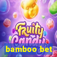 bamboo bet